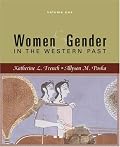 Women and Gender  in the Western Past, Volume 1