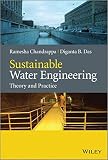 Sustainable water engineering : theory and practice