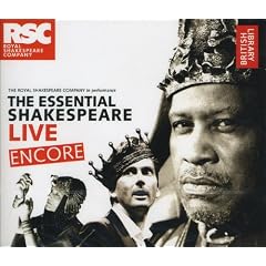 The Essential Shakespeare Live Encore: The Royal Shakespeare Company in Performance