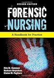 Forensic Nursing: A Handbook for Practice