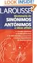 Larousse Diccionario de Sinonimos, Antonimos e Ideas Afines (Spanish Edition)