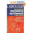 Diccionario de sin&oacute;nimos, ant&oacute;nimos, e ideas afines (Spanish Edition)