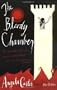 The Bloody Chamber: And Other Stories
