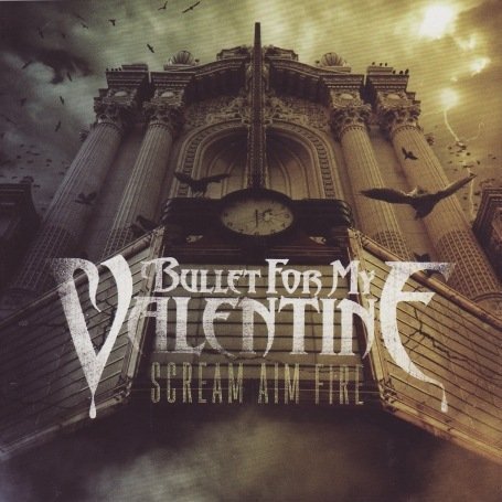 Bullet for My Valentine - Scream Aim Fire (Japanese Edition) - Zortam Music Bullet for My Valentine - Scream Aim Fire (Japanese Edition) - Zortam Music