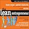 The Lean Entrepreneur: How Visionaries Create Products, Innovate with New Ventures, and Disrupt Markets
