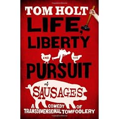 Life Liberty & the Pursuit of Sausages