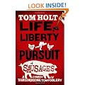 Life, Liberty And The Pursuit Of Sausages