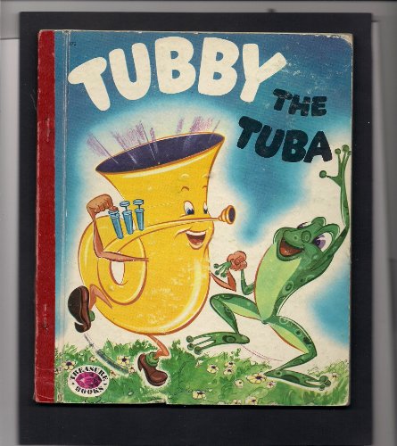 Treasure Book # 873-Tubby the Tuba