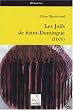Les Juifs de Saint-Domingue (Ha�ti)