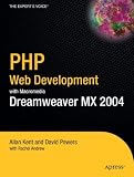 PHP Web Development with Macromedia Dreamweaver MX 2004