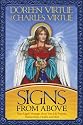 Signs From Above: Your Angels' Messages about Your Life Purpose, Relationships, Health, and More