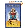 Signs From Above: Your Angels' Messages about Your Life Purpose, Relationships, Health, and More