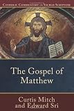 Gospel of Matthew, The (Catholic Commentary on Sacred Scripture)
