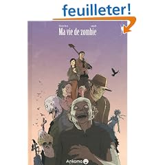 Ma vie de Zombie