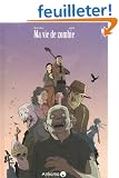 Ma vie de Zombie