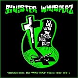 Vol. 1-Sinister Whisperz: Wax Trax Years