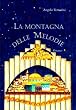 La montagna delle melodie