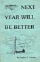 Next Year Will Be Better
