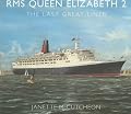 RMS Queen Elizabeth 2: The Last Great Liner