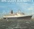 RMS Queen Elizabeth 2: The Last Great Liner