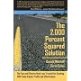 The 2,000 Percent Squared Solution: The Fast and E&hellip by Donald Mitchell