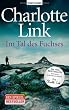 Im Tal des Fuchses: Roman