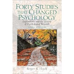 Forty Studies that Changed Psychology: Explorations into the History of Psychological Research