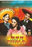 Me He De Comer Esa Tuna [DVD] [Region 1] [US Import] [NTSC]