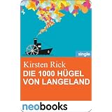 Die 1000 H�gel von Langeland: Anne Hertz & Friends 9von "Kirsten Rick"