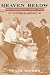 Heaven Below: Early Pentecostals and American Culture