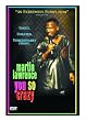Martin Lawrence: You So Crazy