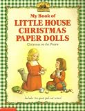My Book of Little House Christmas Paper Dolls - (Christmas on the Prairie)