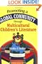 Promoting a Global Community Through Multicultural Children's Literature:
