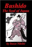 Bushido: The Soul of Japan