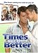 DVD : Times Have Been Better