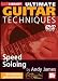 Ultimate Guitar Techniques: Speed Soloing