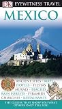 Mexico (Eyewitness Travel Guides) Image of Mexico (Eyewitness Travel Guides)