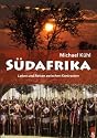 S&uuml;dafrika: Leben und Reisen zwischen Kontrasten