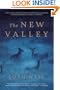 The New Valley: Novellas
