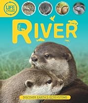 Life Cycles: River Life Cycles: River