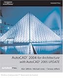 AutoCAD 2004 for Architecture with AutoCAD 2005 UPDATE