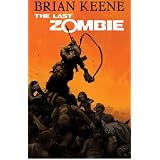 The Last Zombie: Dead New Worldby Brian Keene