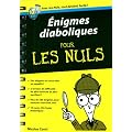 Enigmes diaboliques pour les nuls