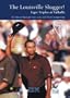 The Louisville Slugger! 2000 PGA CHAMPIONSHIP