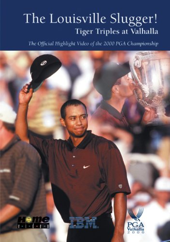 The Louisville Slugger! 2000 PGA CHAMPIONSHIP