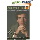 Click here to buy Forever Young: My Friendship with John F. Kennedy, Jr. by  William Sylvester Noonan and Robert Huber.