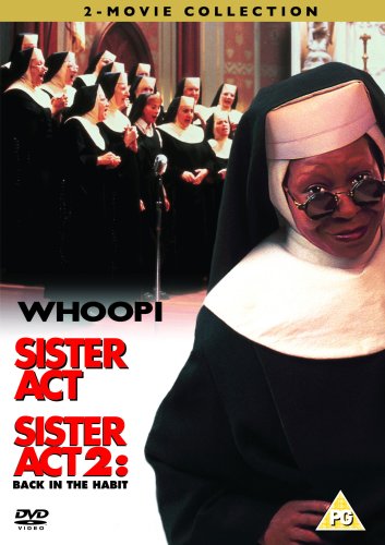 Sister Act / Sister Act 2: Back In The Habit