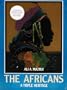 The Africans: A Triple Heritage