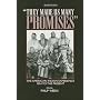 They Made Us Many Promises: The American Indian Experience 1524 to the Present