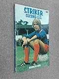 Striker, second leg